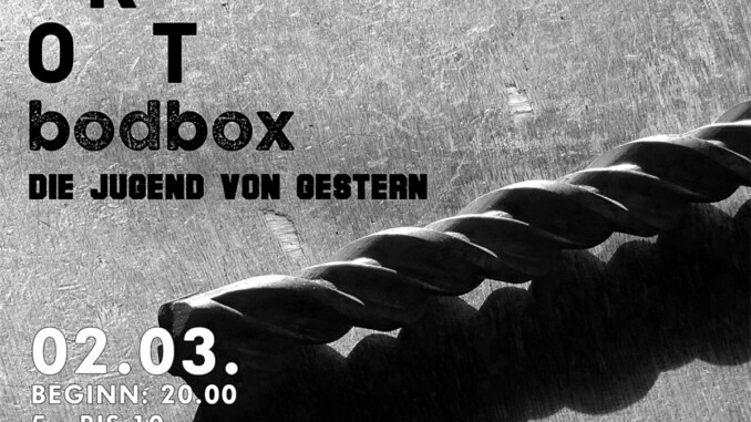 Plakat ORT, bodbox, die Jugend von gestern